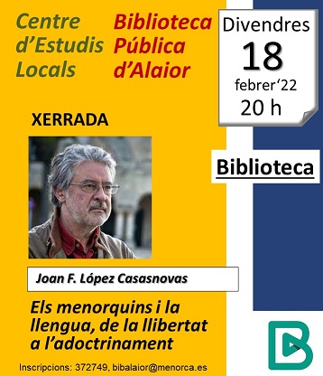 DIVENDRES 18 DE FEBRER DE 2022. ELS MENORQUINS I LA LLENGUA AMB JOAN F. LÓPEZ CASASNOVAS. A LA BIBLIOTECA.