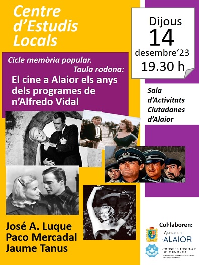 DIJOUS 14 DE DESEMBRE ’23. EL CINE A ALAIOR ELS ANYS DELS PROGRAMES DE N’ALFREDO VIDAL.